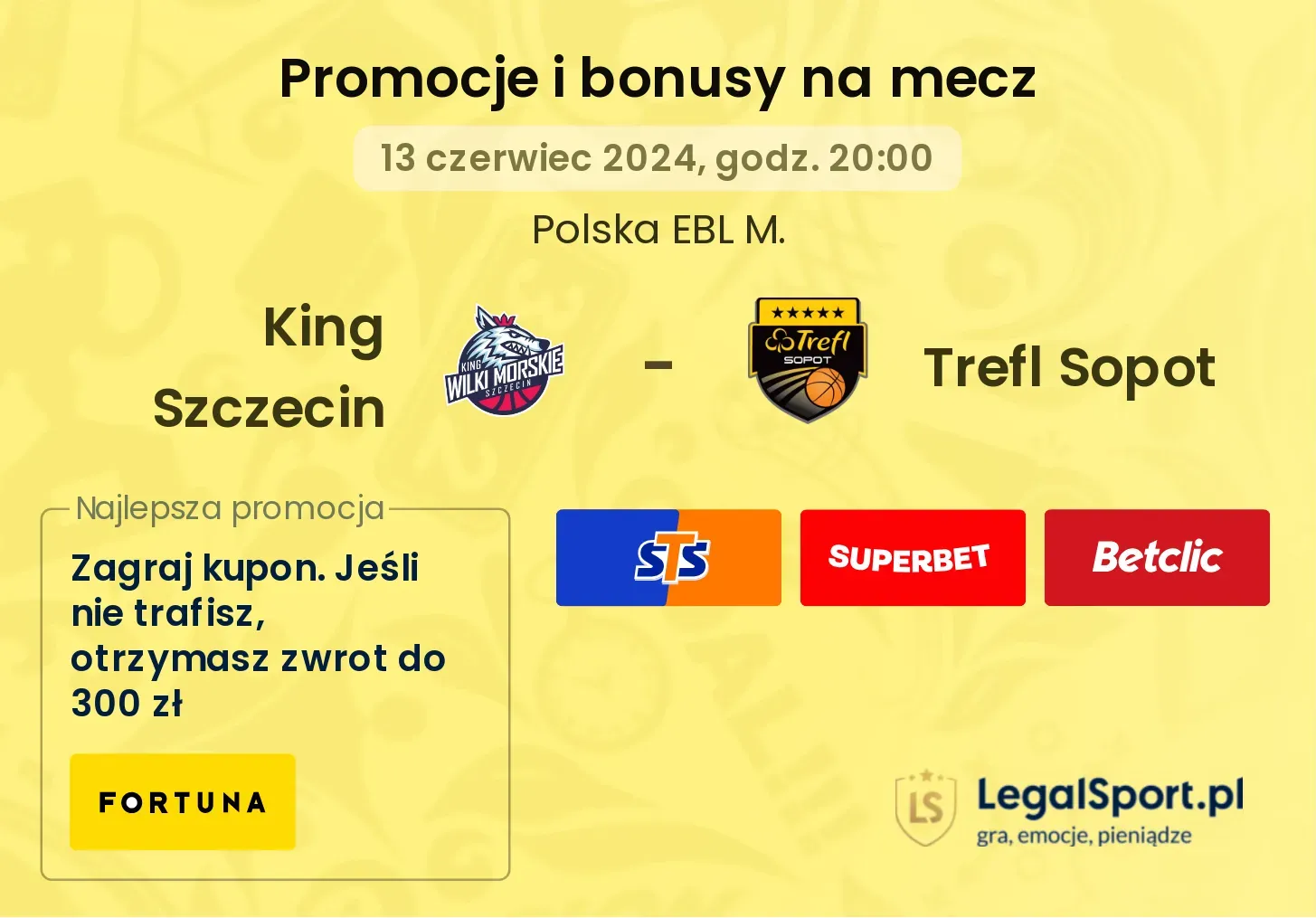 King Szczecin - Trefl Sopot promocje bonusy na mecz