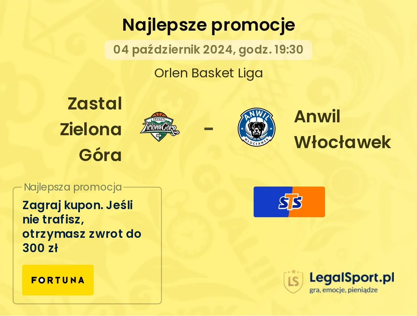 Zastal Zielona Góra - Anwil Włocławek promocje bonusy na mecz