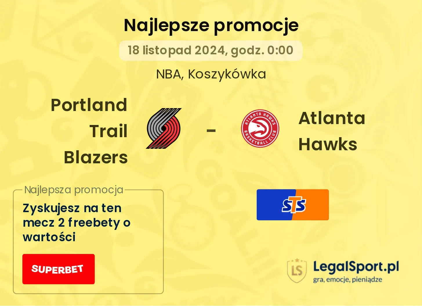 Portland Trail Blazers - Atlanta Hawks promocje bonusy na mecz