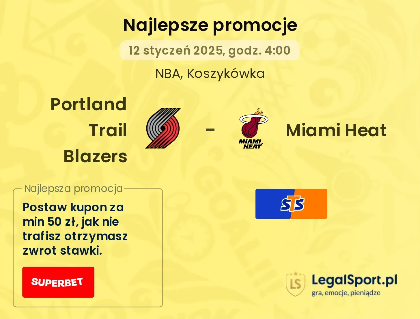 Portland Trail Blazers - Miami Heat promocje bonusy na mecz