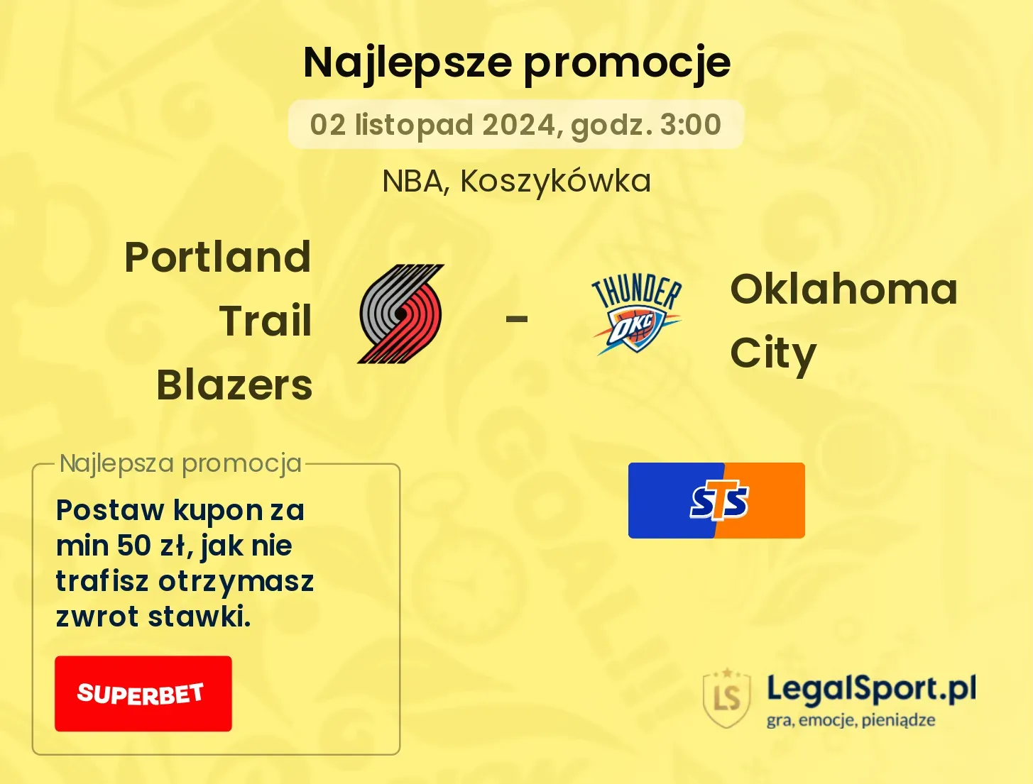 Portland Trail Blazers - Oklahoma City promocje bukmacherskie 02.11, 03:00