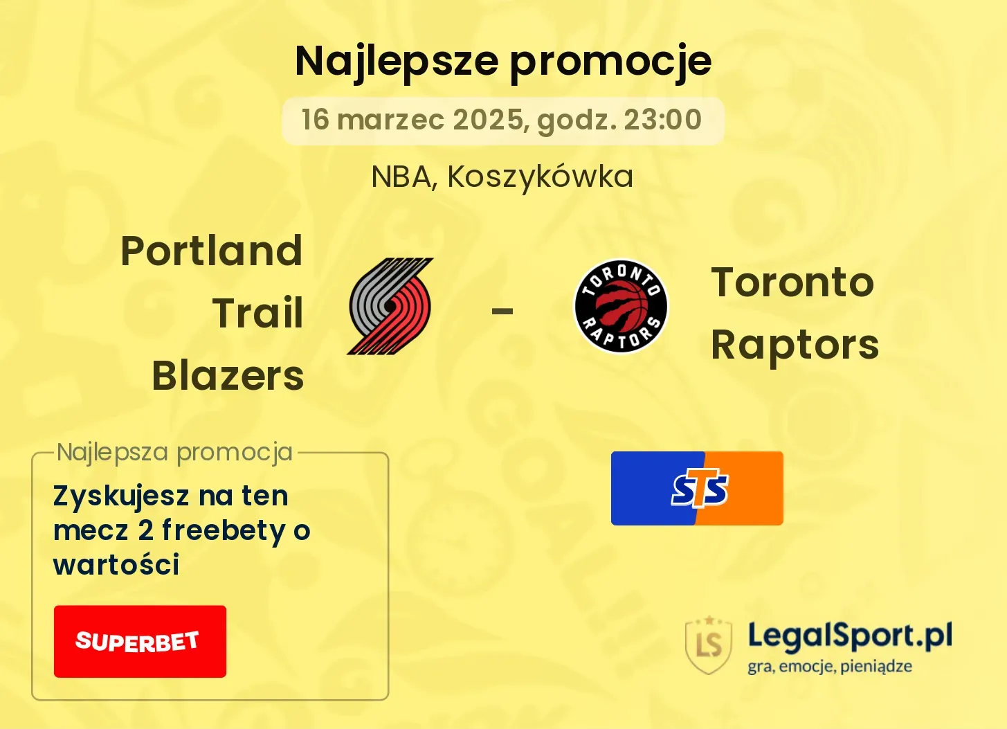 Portland Trail Blazers - Toronto Raptors promocje bonusy na mecz