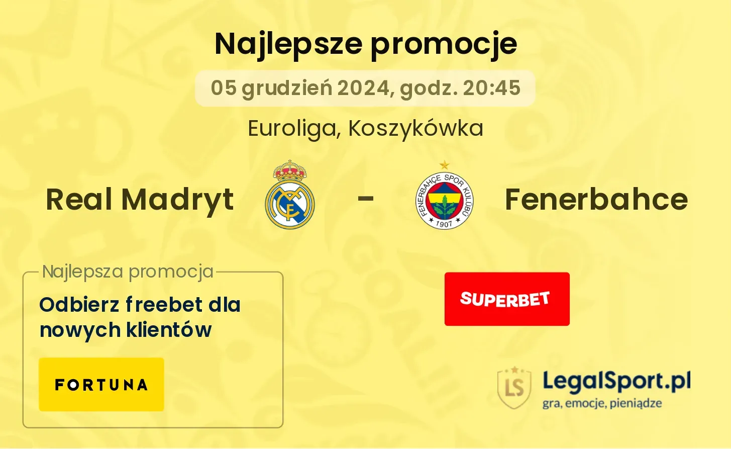 Real Madryt - Fenerbahce promocje bonusy na mecz