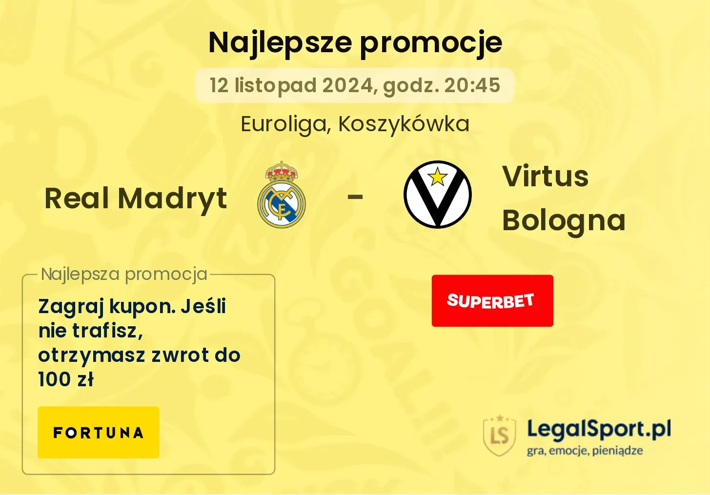 Real Madryt - Virtus Bologna promocje bonusy na mecz