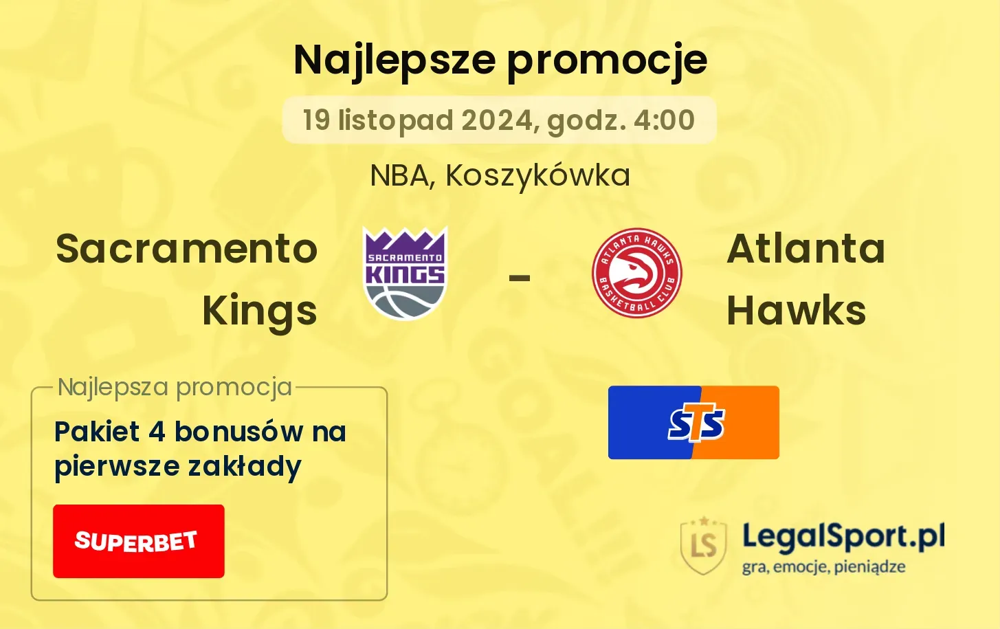 Sacramento Kings - Atlanta Hawks promocje bonusy na mecz