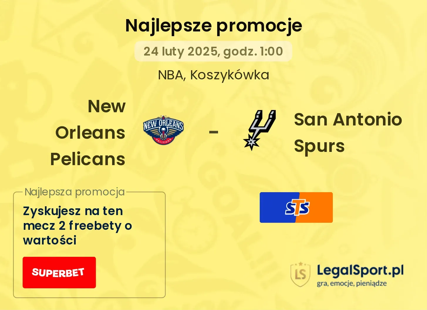 San Antonio Spurs - New Orleans Pelicans promocje bonusy na mecz