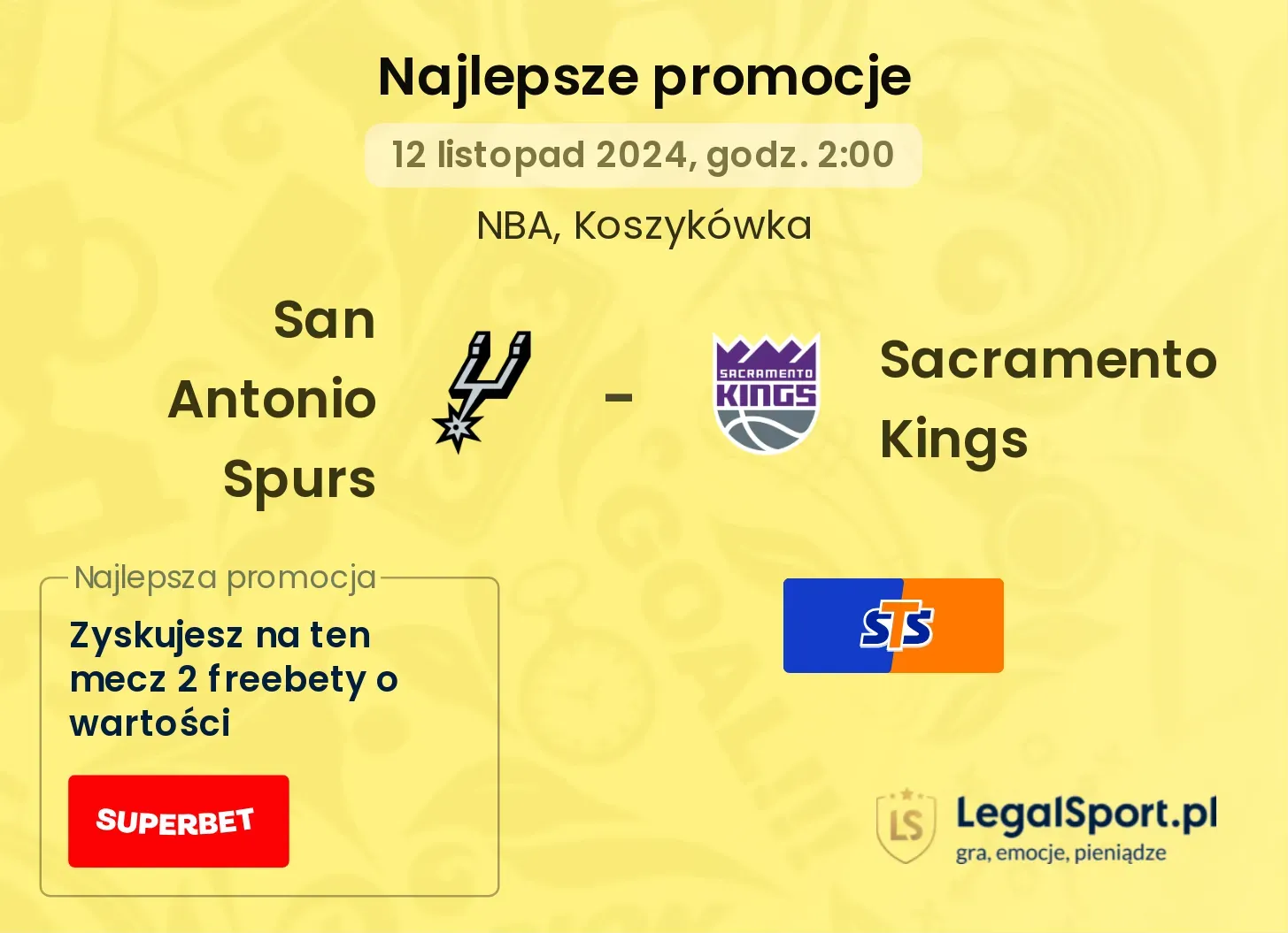 San Antonio Spurs - Sacramento Kings promocje bonusy na mecz