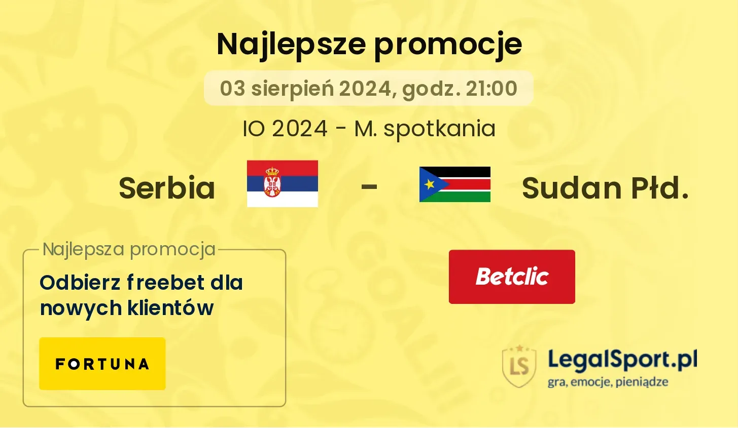 Serbia - Sudan Płd. promocje bonusy na mecz