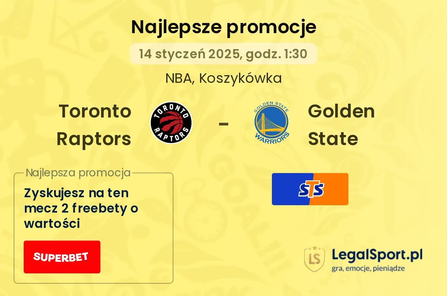 Toronto Raptors - Golden State promocje bonusy na mecz