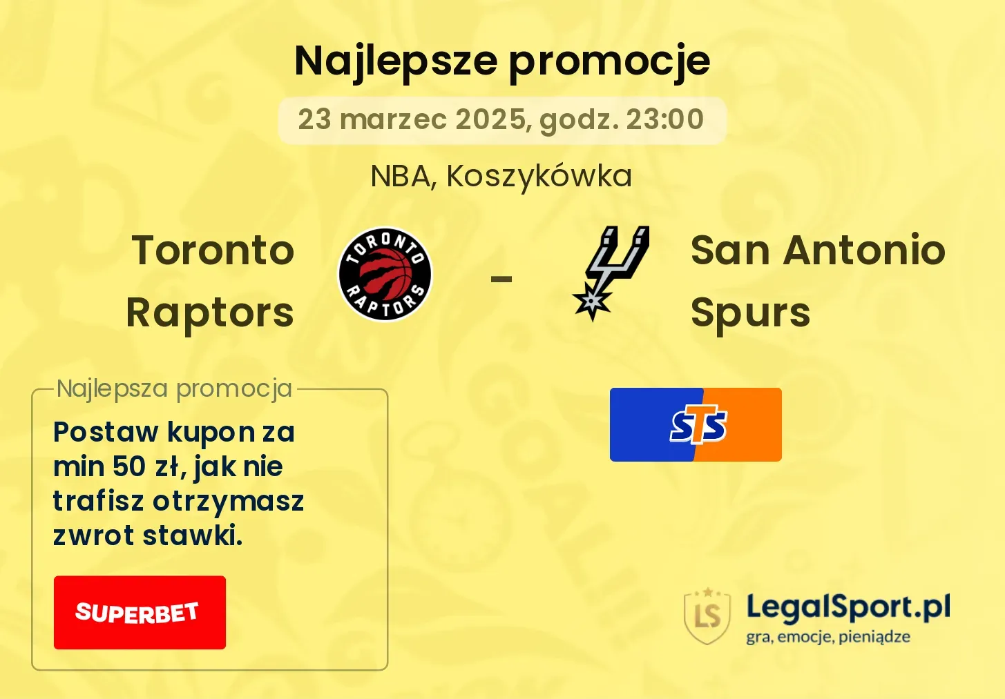 Toronto Raptors - San Antonio Spurs promocje bukmacherskie