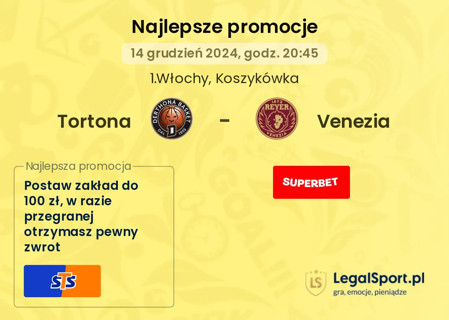 Tortona - Venezia promocje bonusy na mecz