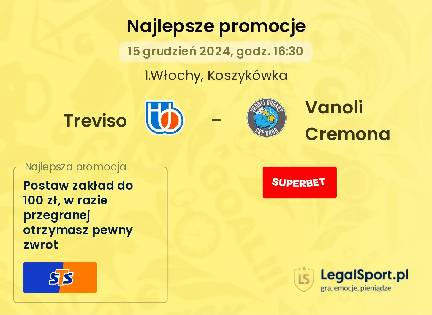 Treviso - Vanoli Cremona promocje bonusy na mecz