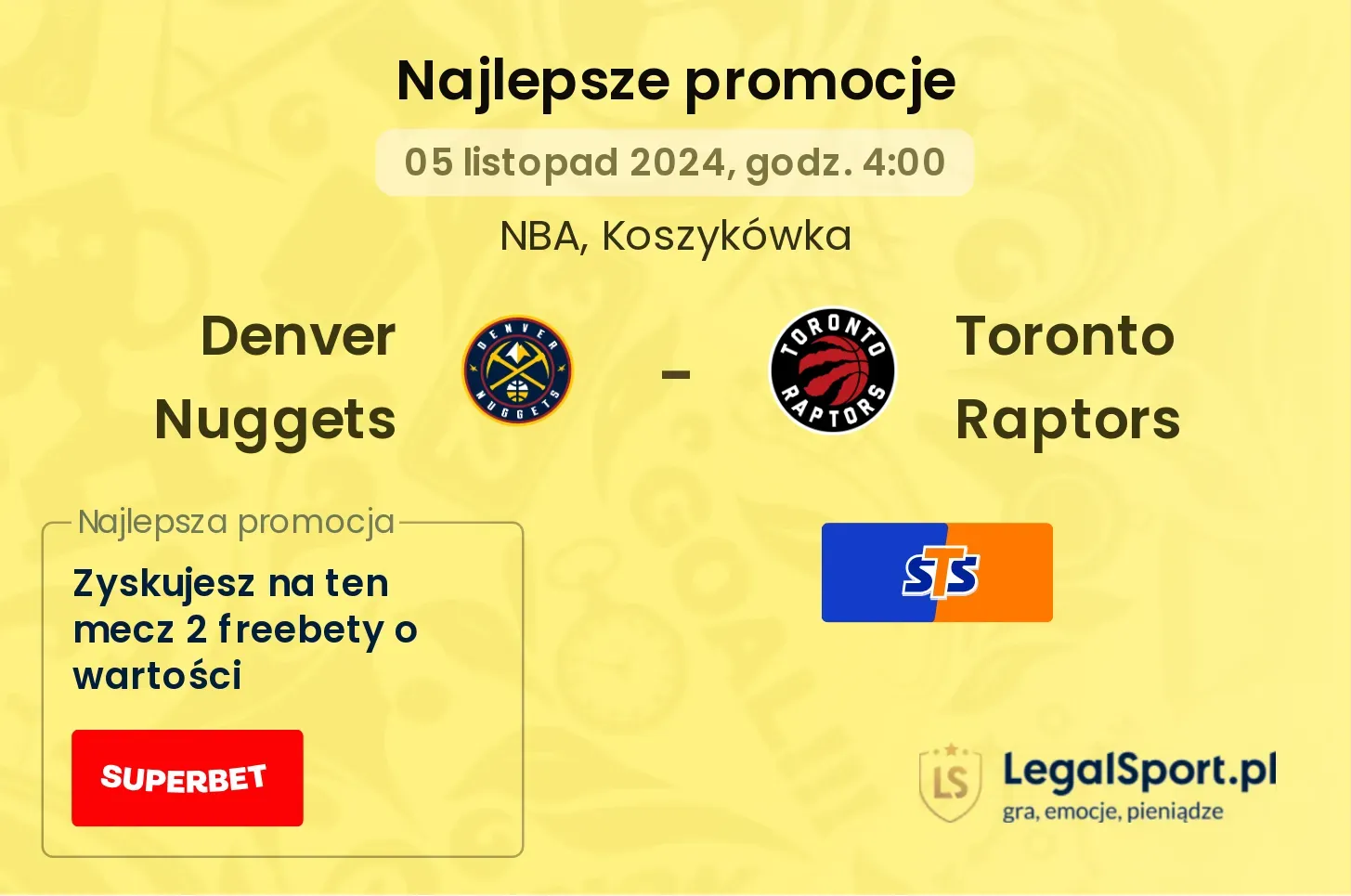 Denver Nuggets - Toronto Raptors promocje bonusy na mecz