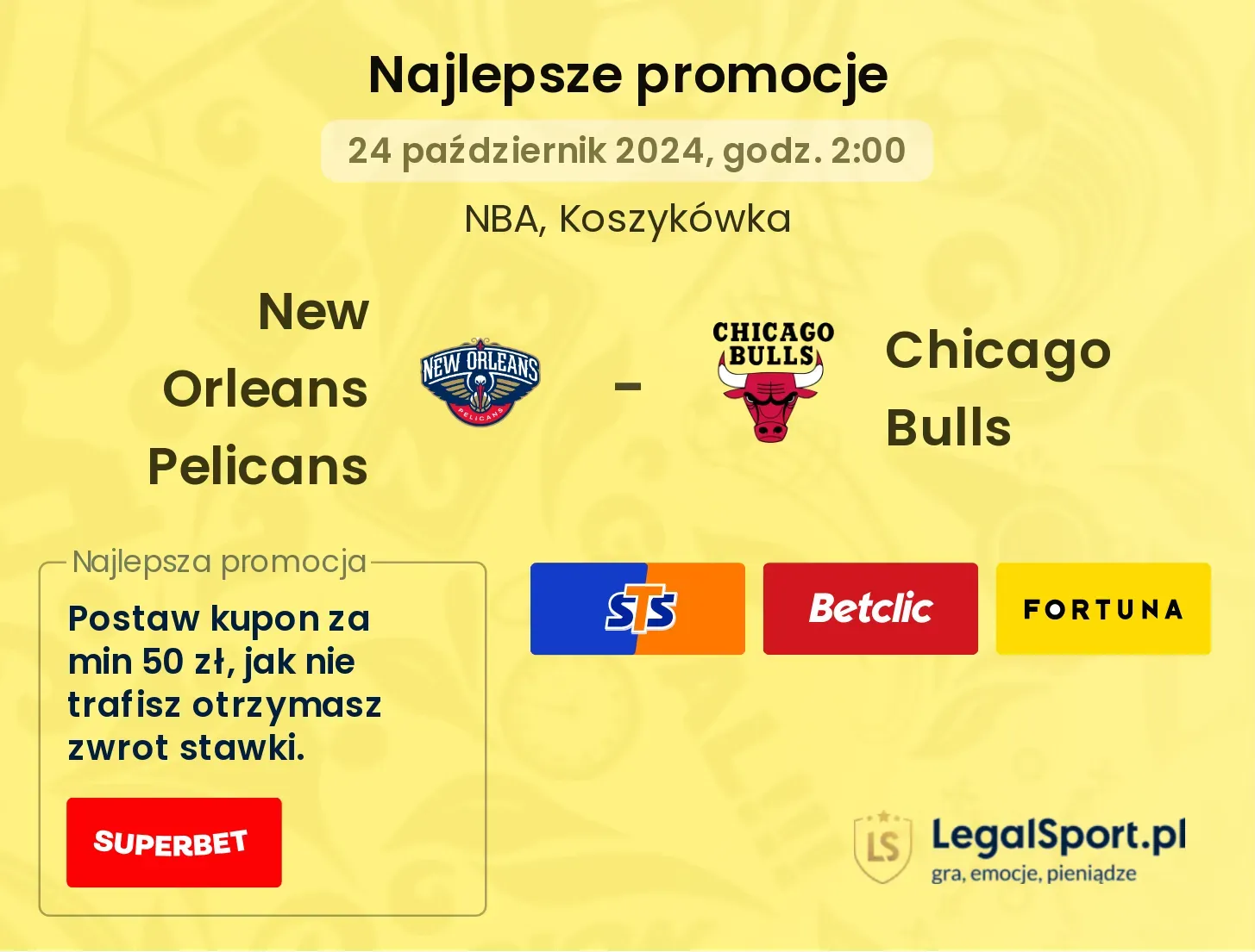 New Orleans Pelicans - Chicago Bulls promocje bonusy na mecz