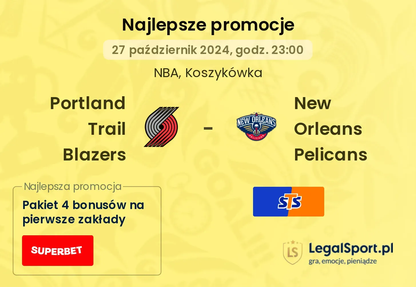 Portland Trail Blazers - New Orleans Pelicans promocje bonusy na mecz