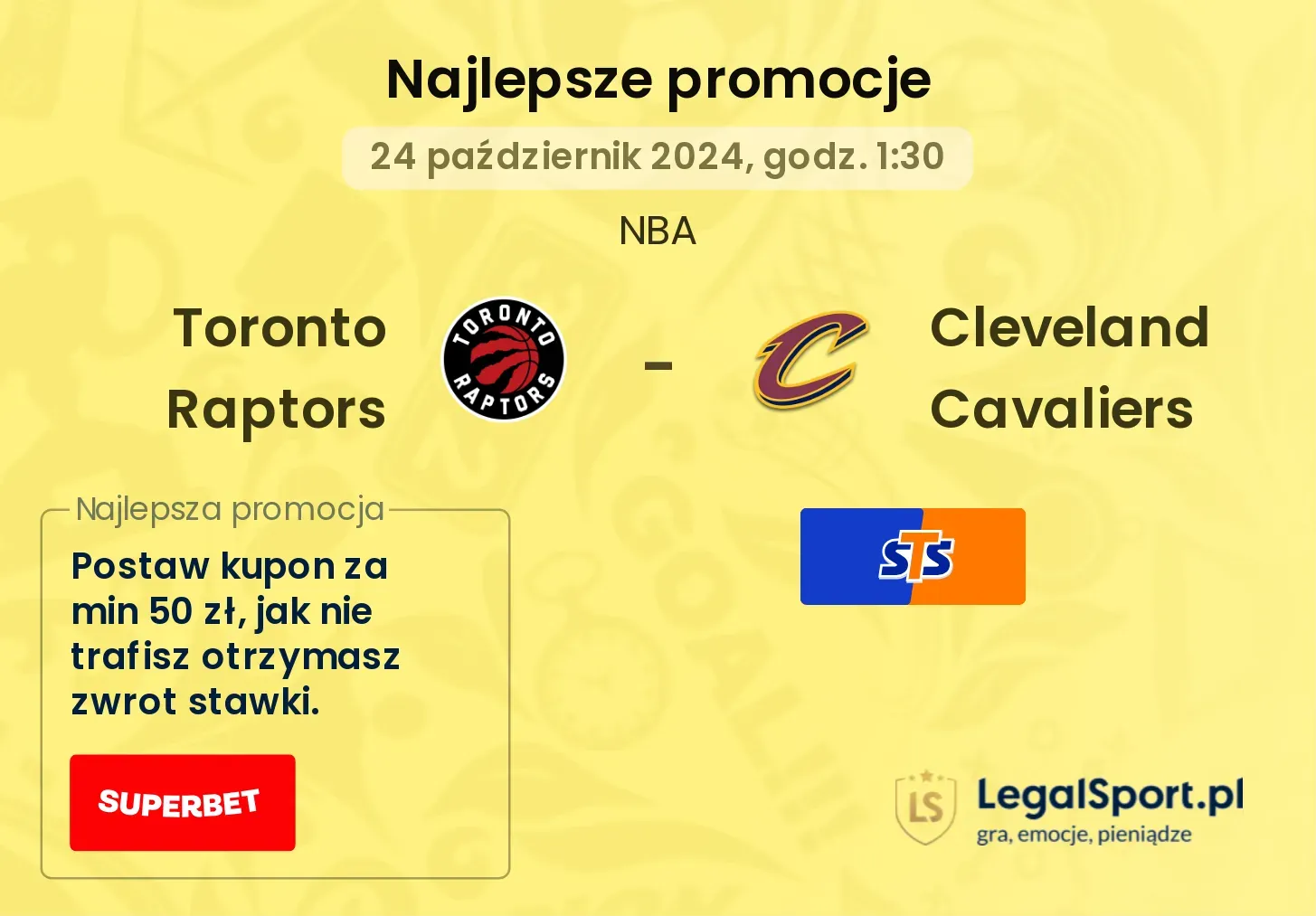 Toronto Raptors - Cleveland Cavaliers promocje bonusy na mecz