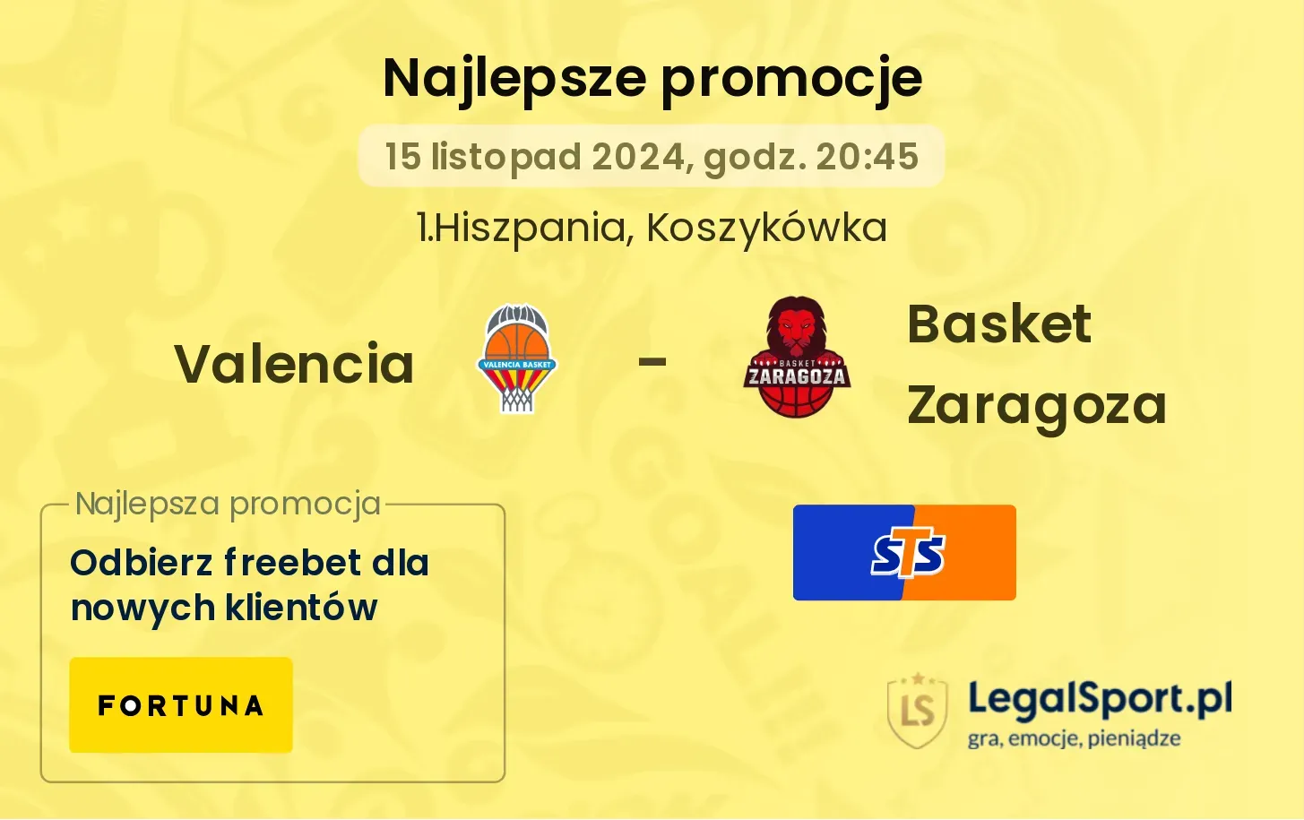 Valencia - Basket Zaragoza promocje bukmacherskie 15.11, 20:45