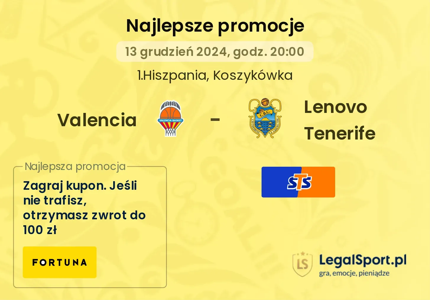 Valencia - Lenovo Tenerife promocje bonusy na mecz