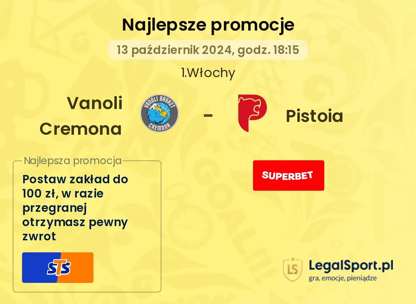 Vanoli Cremona - Pistoia promocje u bukmacherów 13.10, 18:15