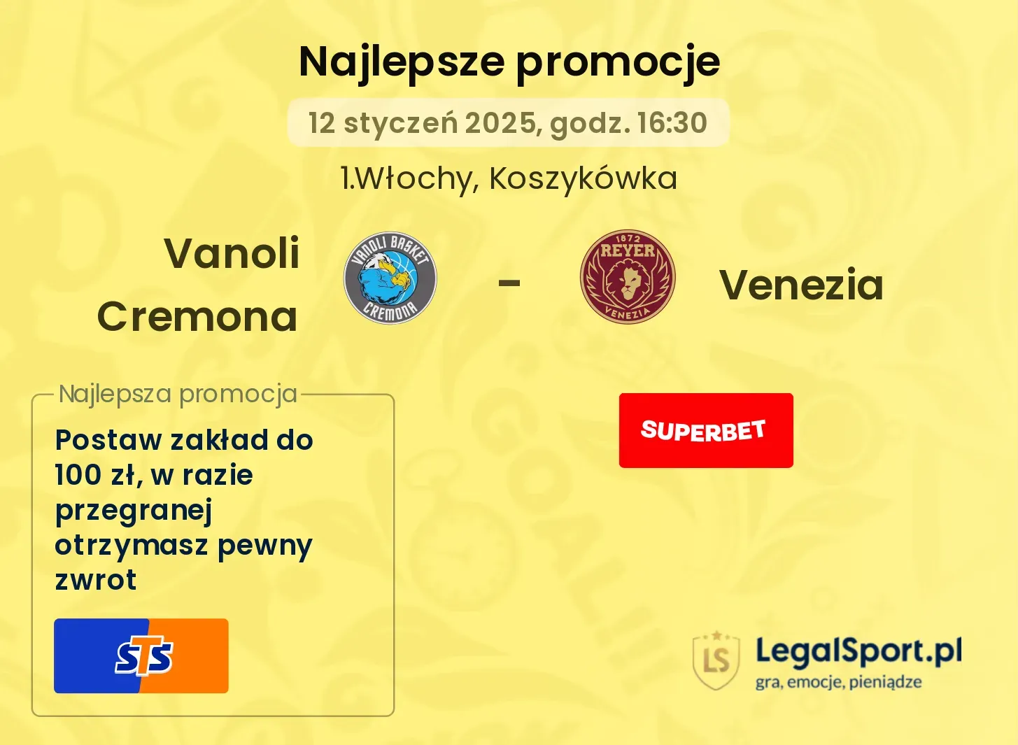 Vanoli Cremona - Venezia promocje bonusy na mecz