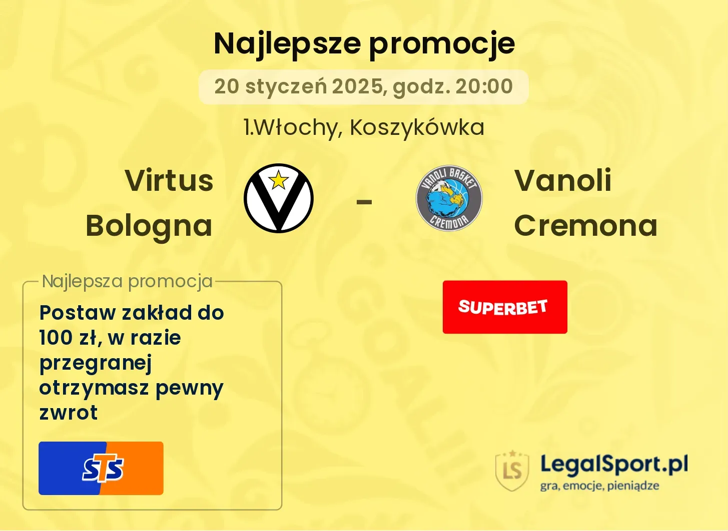 Virtus Bologna - Vanoli Cremona promocje u bukmacherów