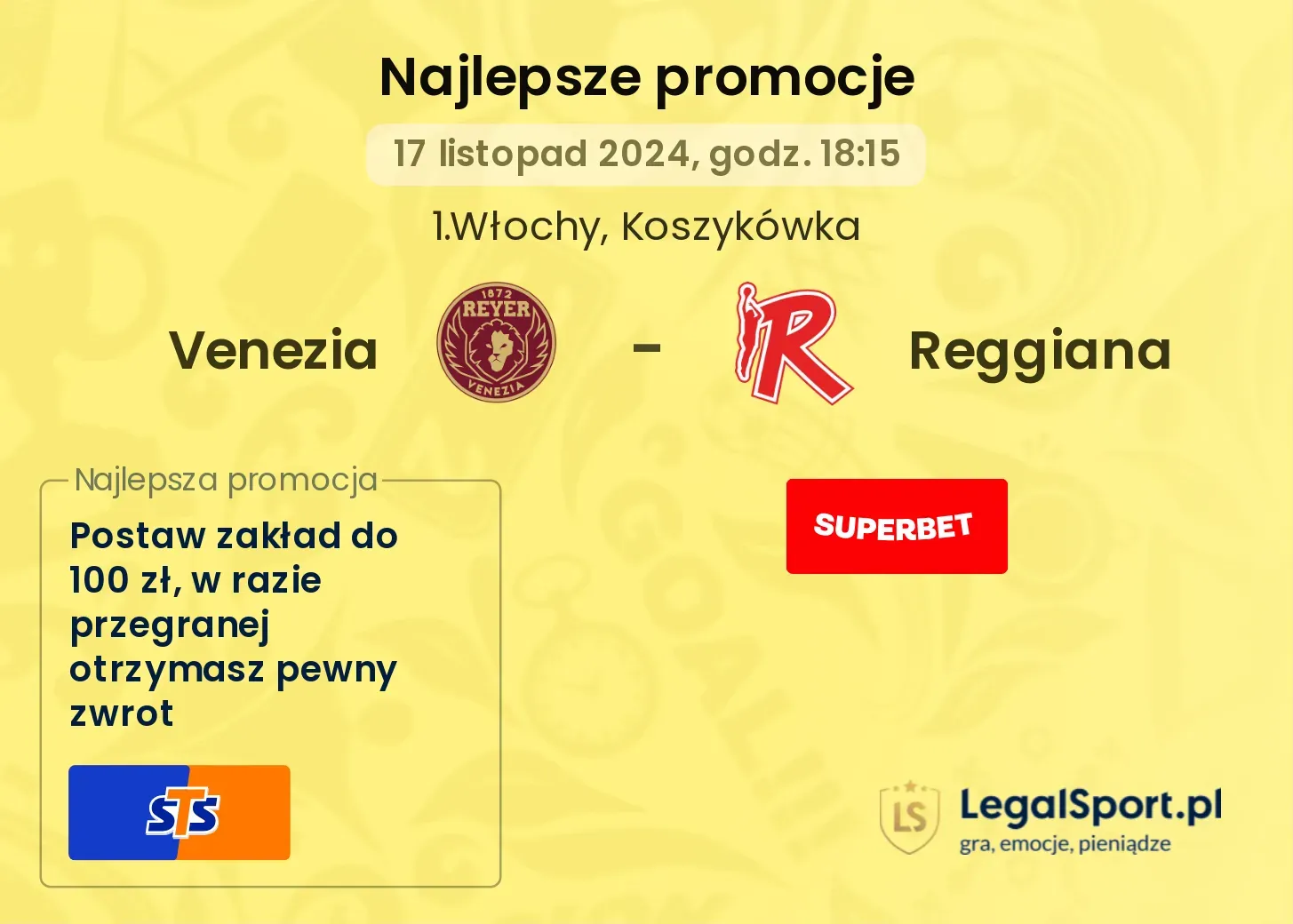 Venezia - Reggiana promocje bonusy na mecz