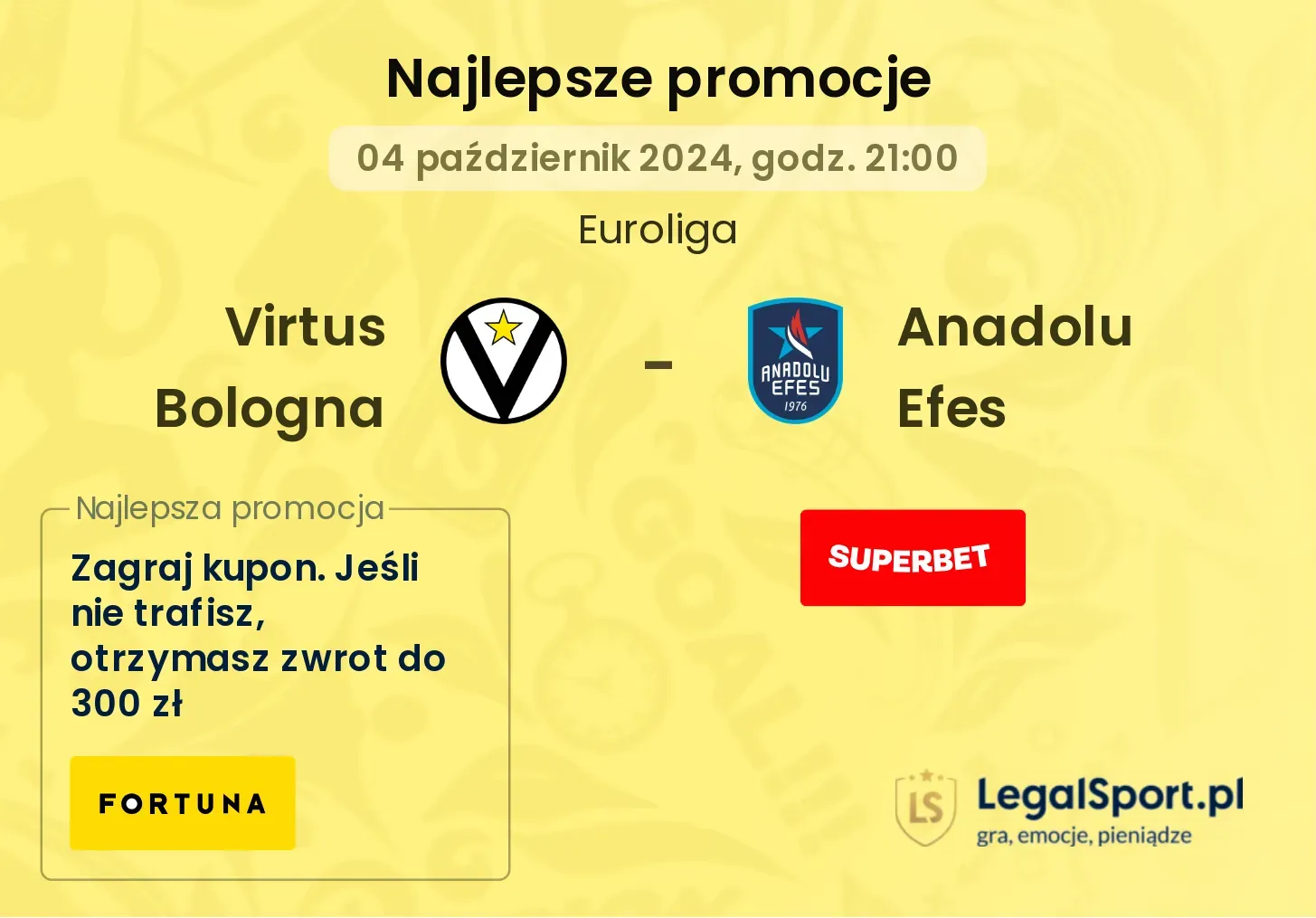 Virtus Bologna - Anadolu Efes promocje bonusy na mecz