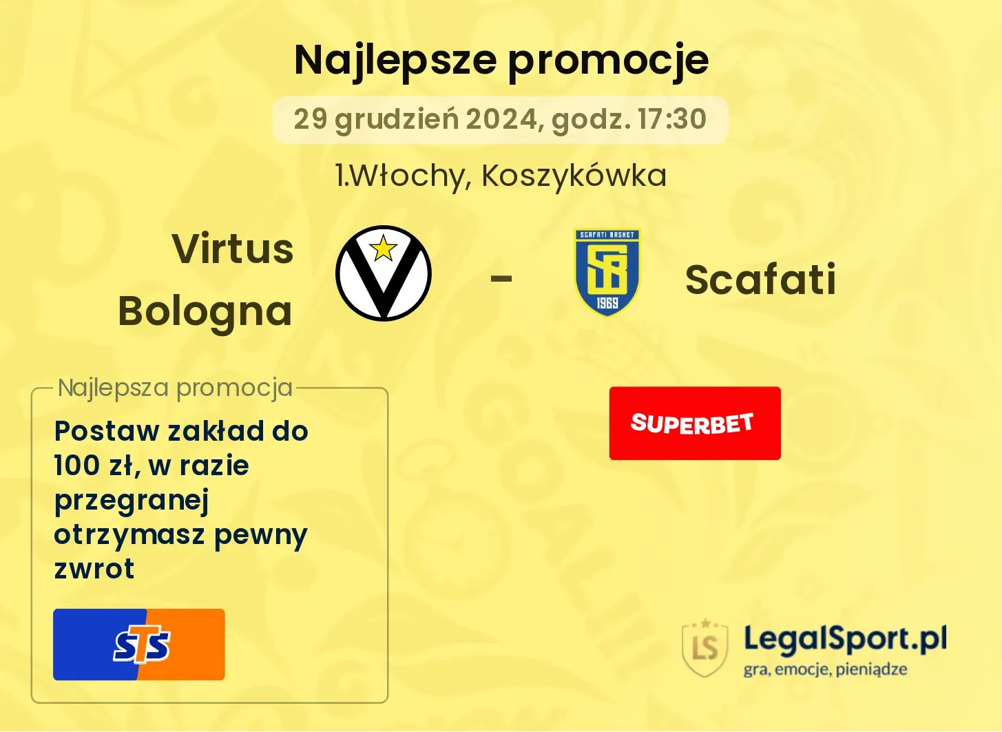 Virtus Bologna - Scafati promocje bonusy na mecz