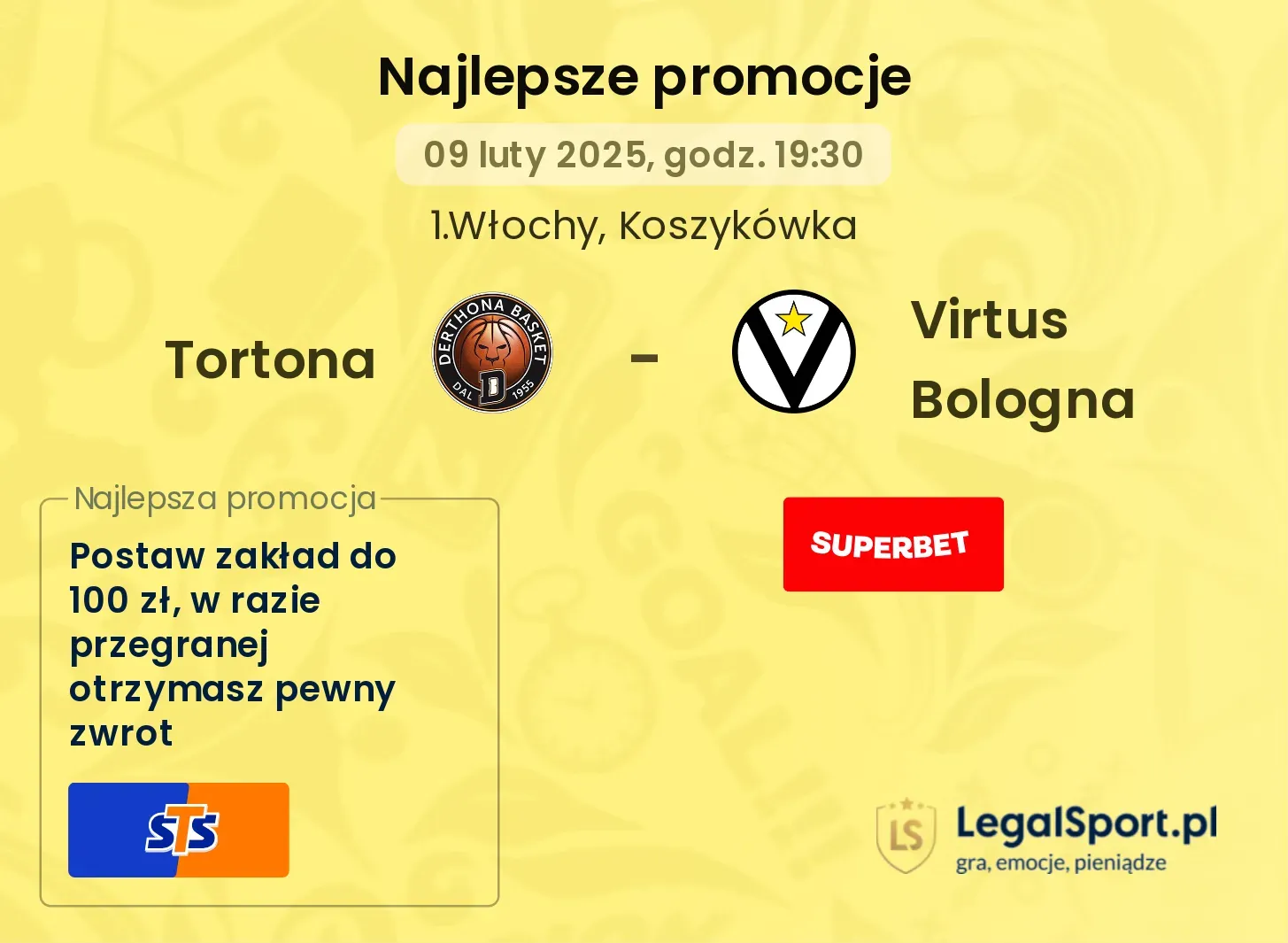 Tortona - Virtus Bologna promocje u bukmacherów