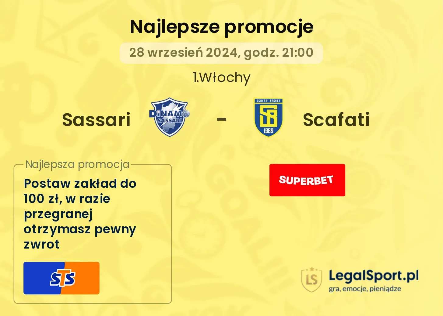 Sassari - Scafati promocje bonusy na mecz