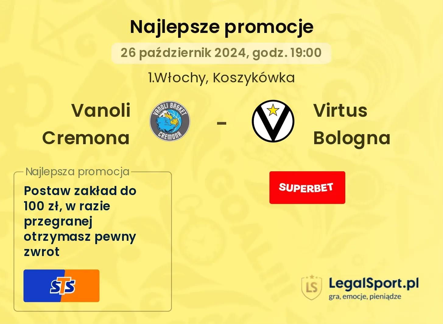 Vanoli Cremona - Virtus Bologna promocje bonusy na mecz