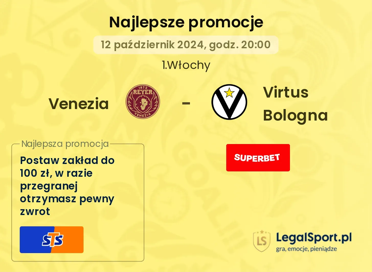 Venezia - Virtus Bologna promocje bonusy na mecz