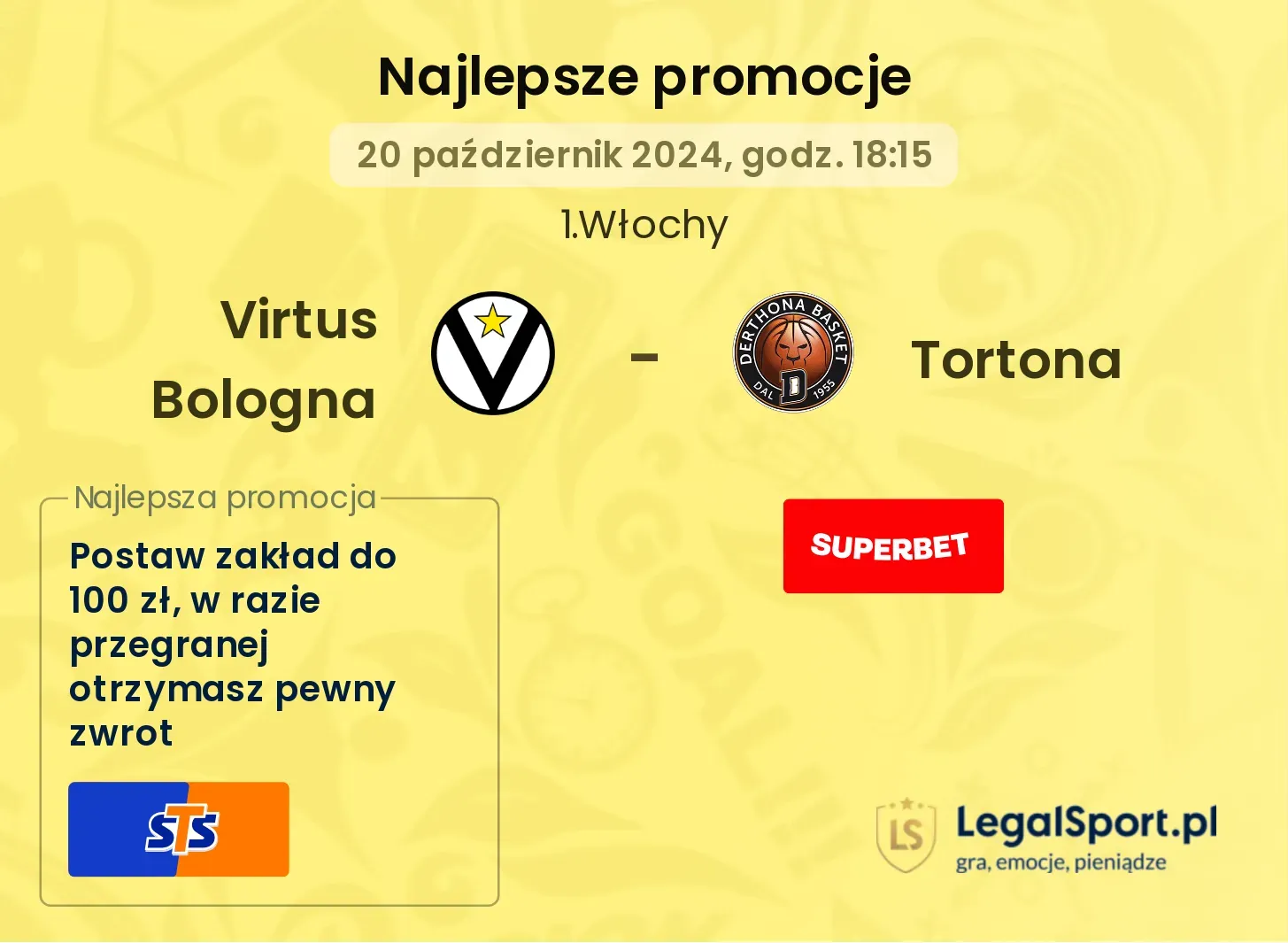 Virtus Bologna - Tortona promocje bonusy na mecz