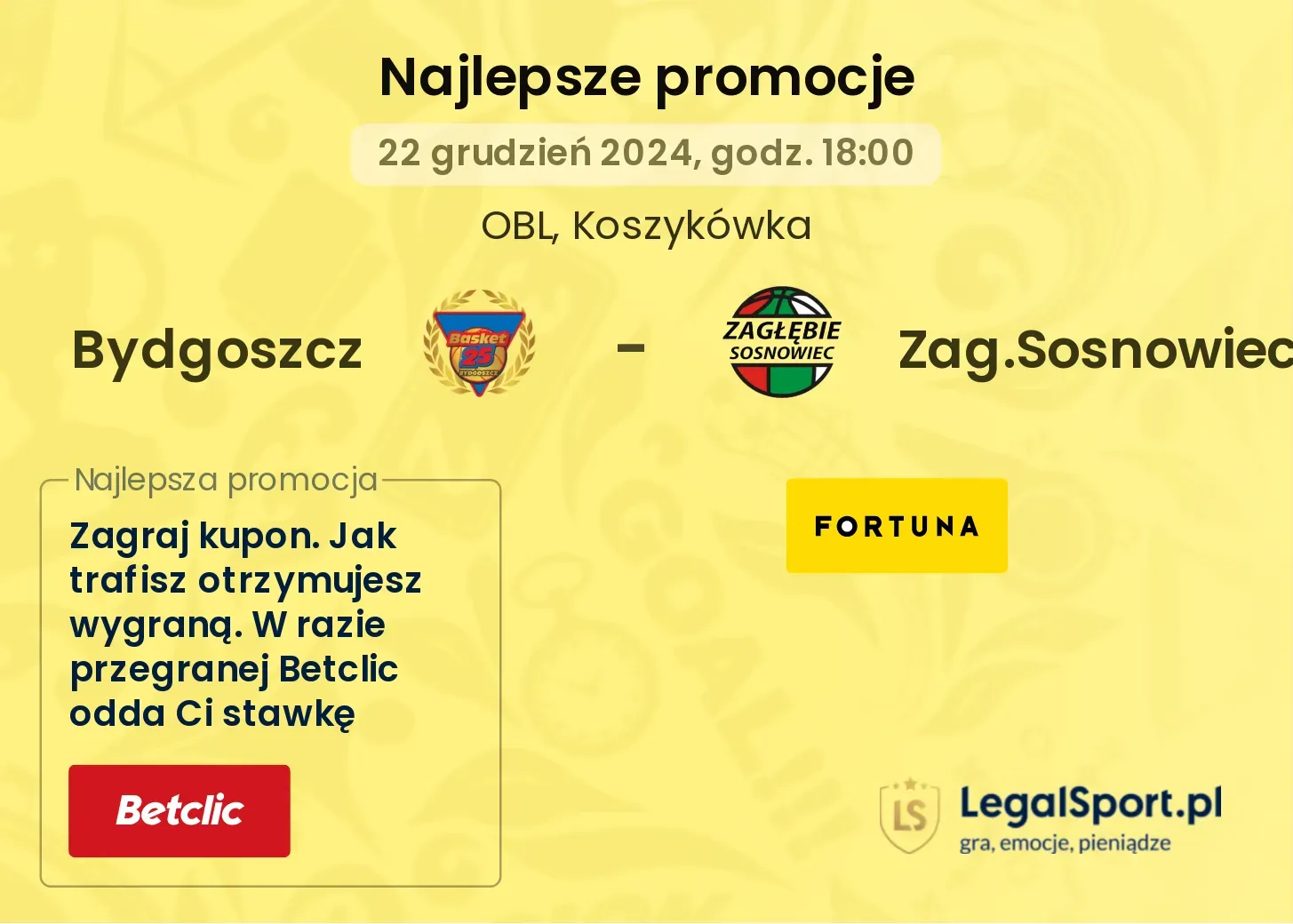 Bydgoszcz - Zag.Sosnowiec promocje bukmacherskie