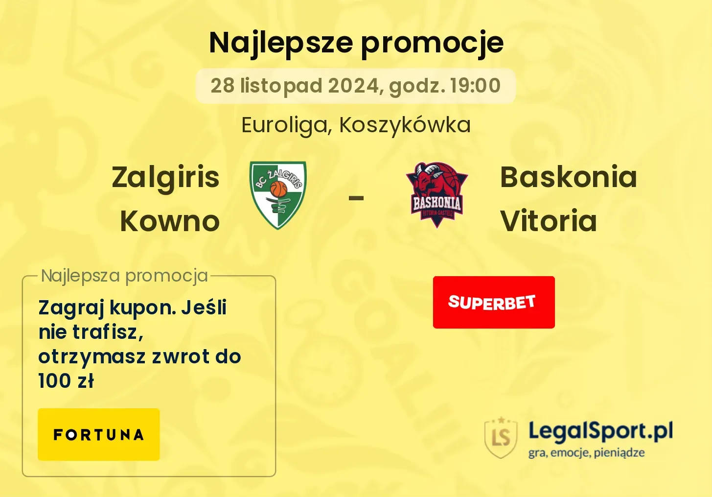 Zalgiris Kowno - Baskonia Vitoria promocje u bukmacherów