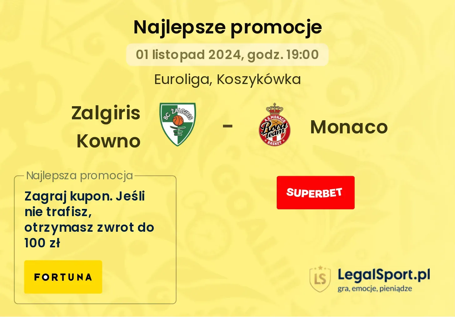 Zalgiris Kowno - Monaco promocje bonusy na mecz