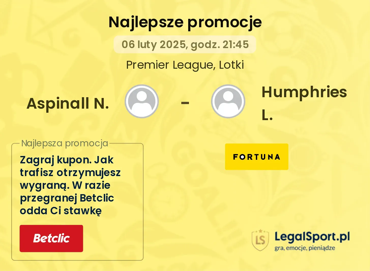 Aspinall N. - Humphries L. promocje bonusy na mecz