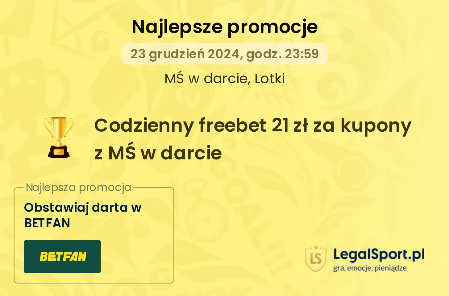 Codzienny freebet 21 zł za kupony z MŚ w darcie promocje bonusy na mecz