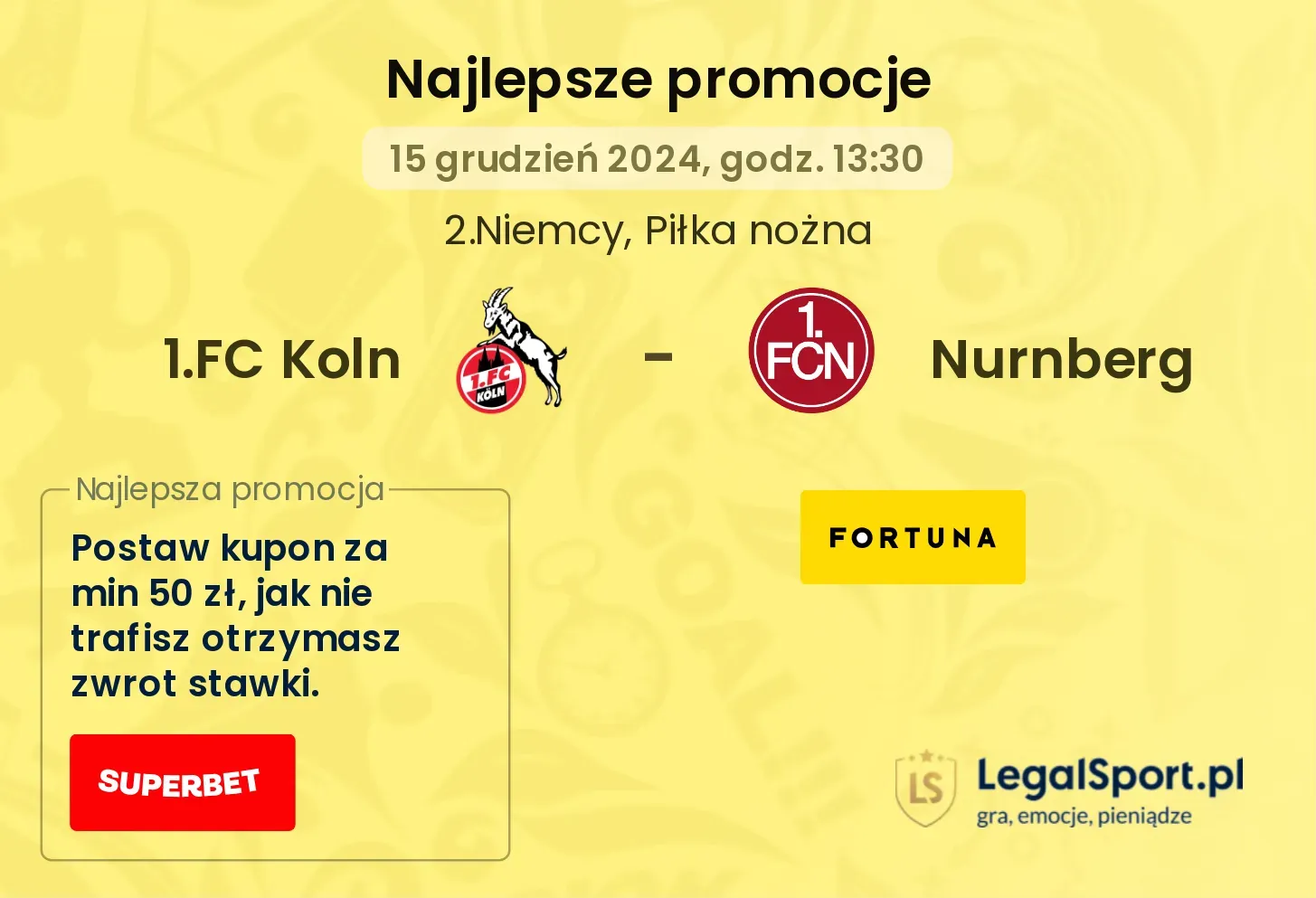 1.FC Koln - Nurnberg promocje bonusy na mecz