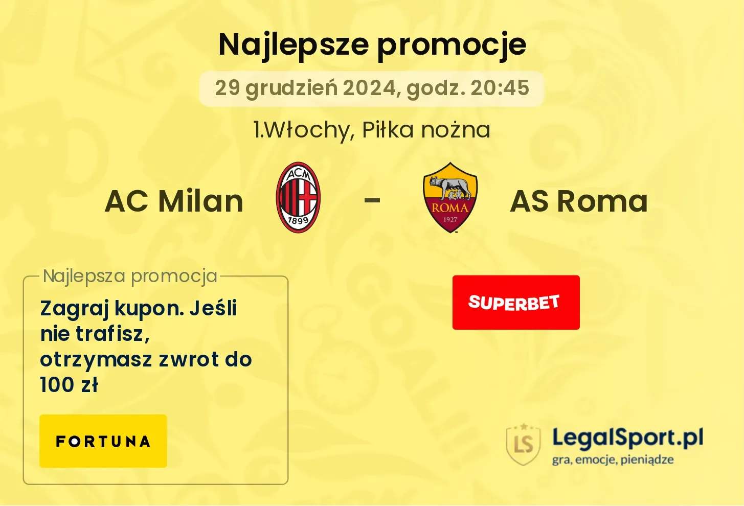 AC Milan - AS Roma promocje bonusy na mecz