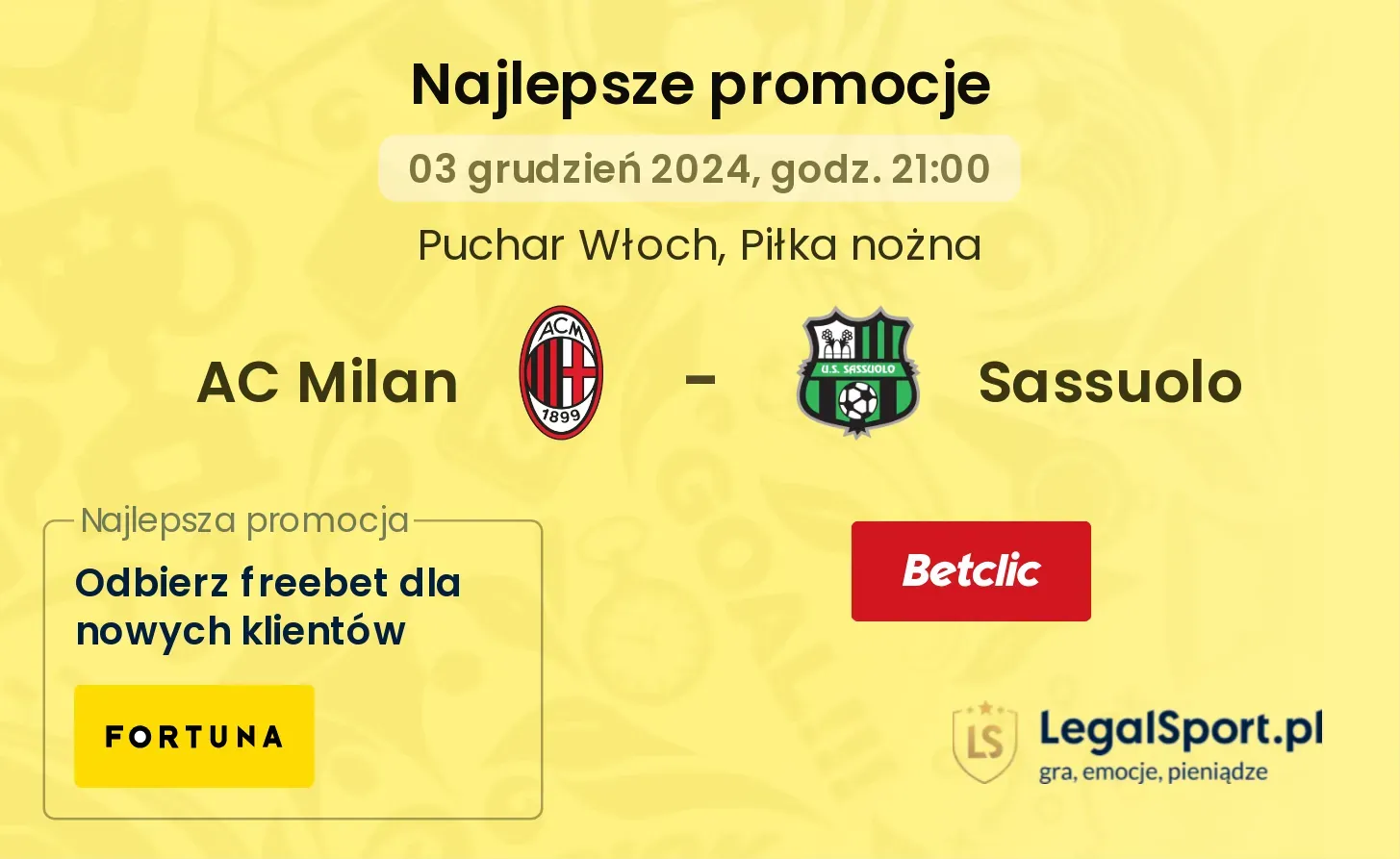 AC Milan - Sassuolo promocje bonusy na mecz