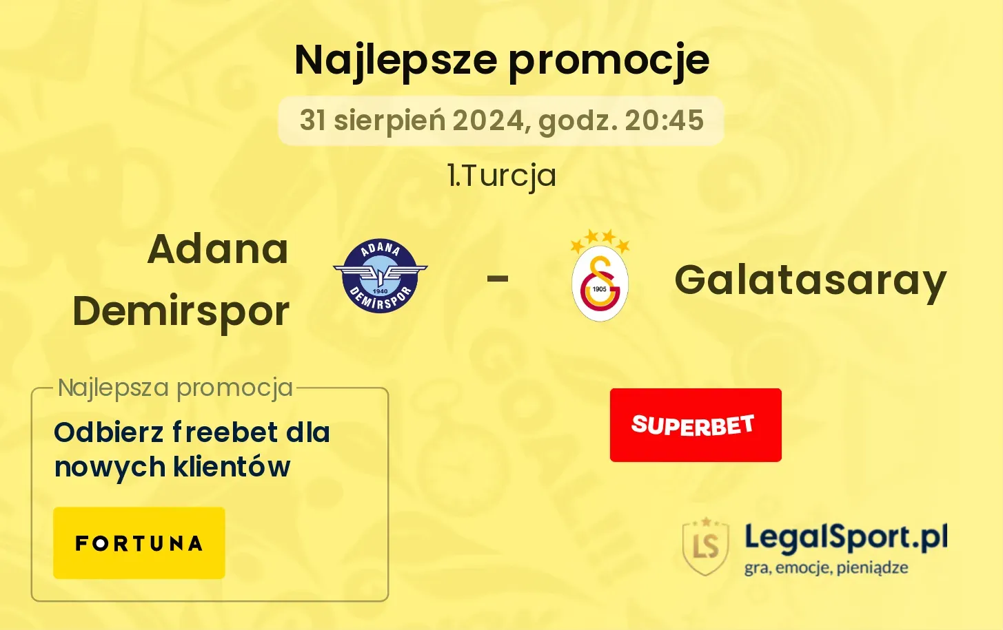 Adana Demirspor - Galatasaray promocje bonusy na mecz