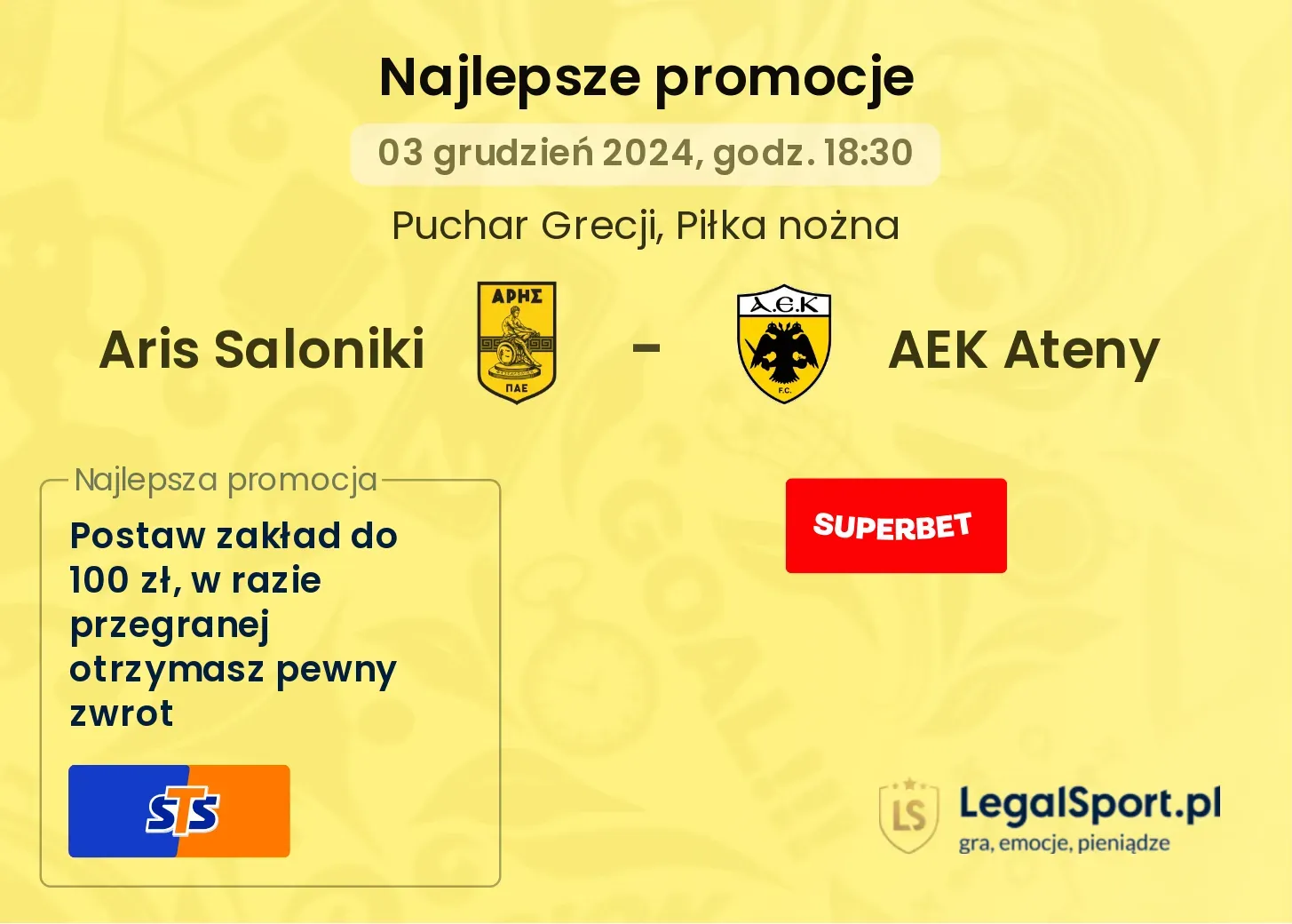 Aris Saloniki - AEK Ateny promocje bukmacherskie