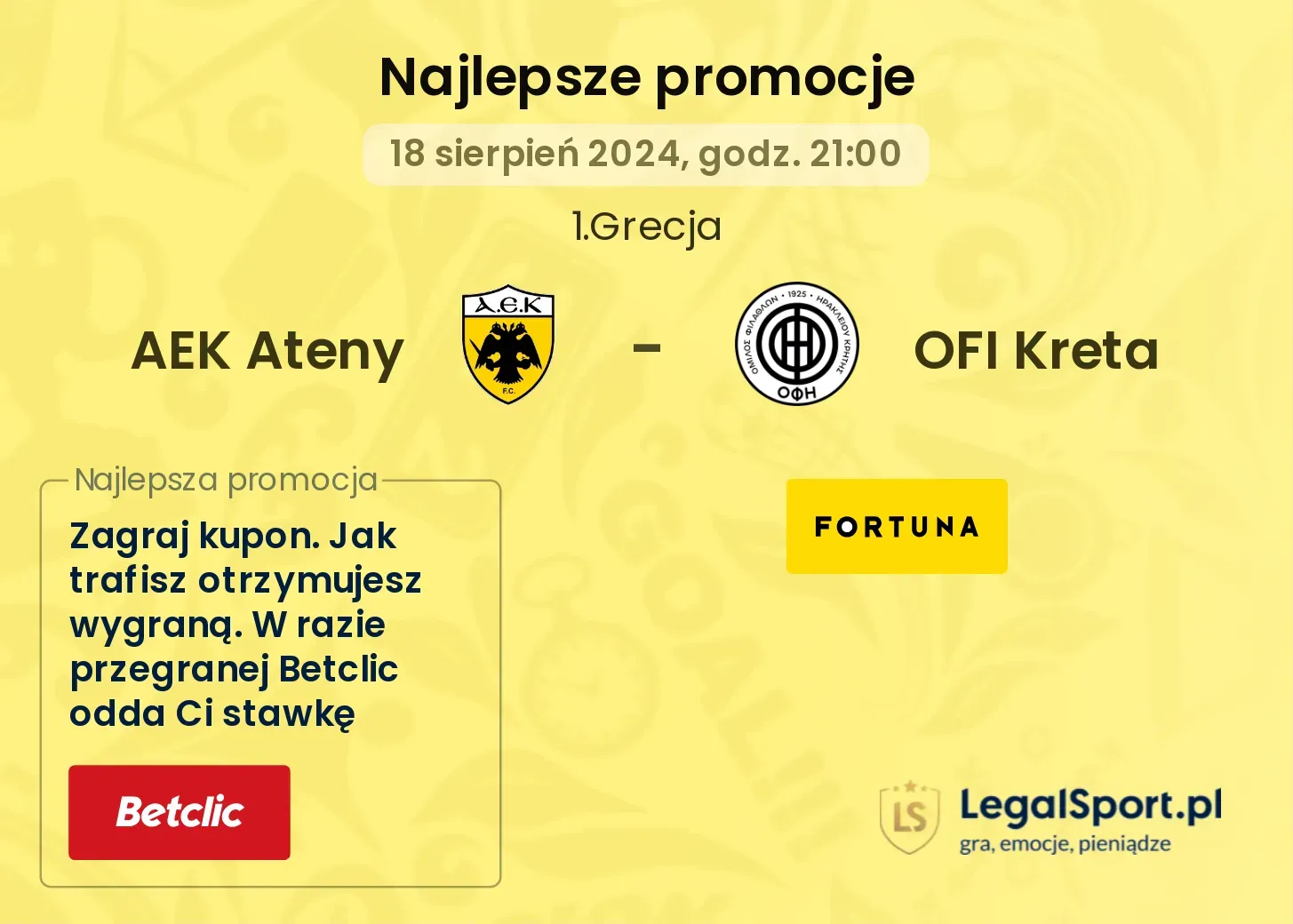 AEK Ateny - OFI Kreta promocje bukmacherskie (18.08, 21:00)