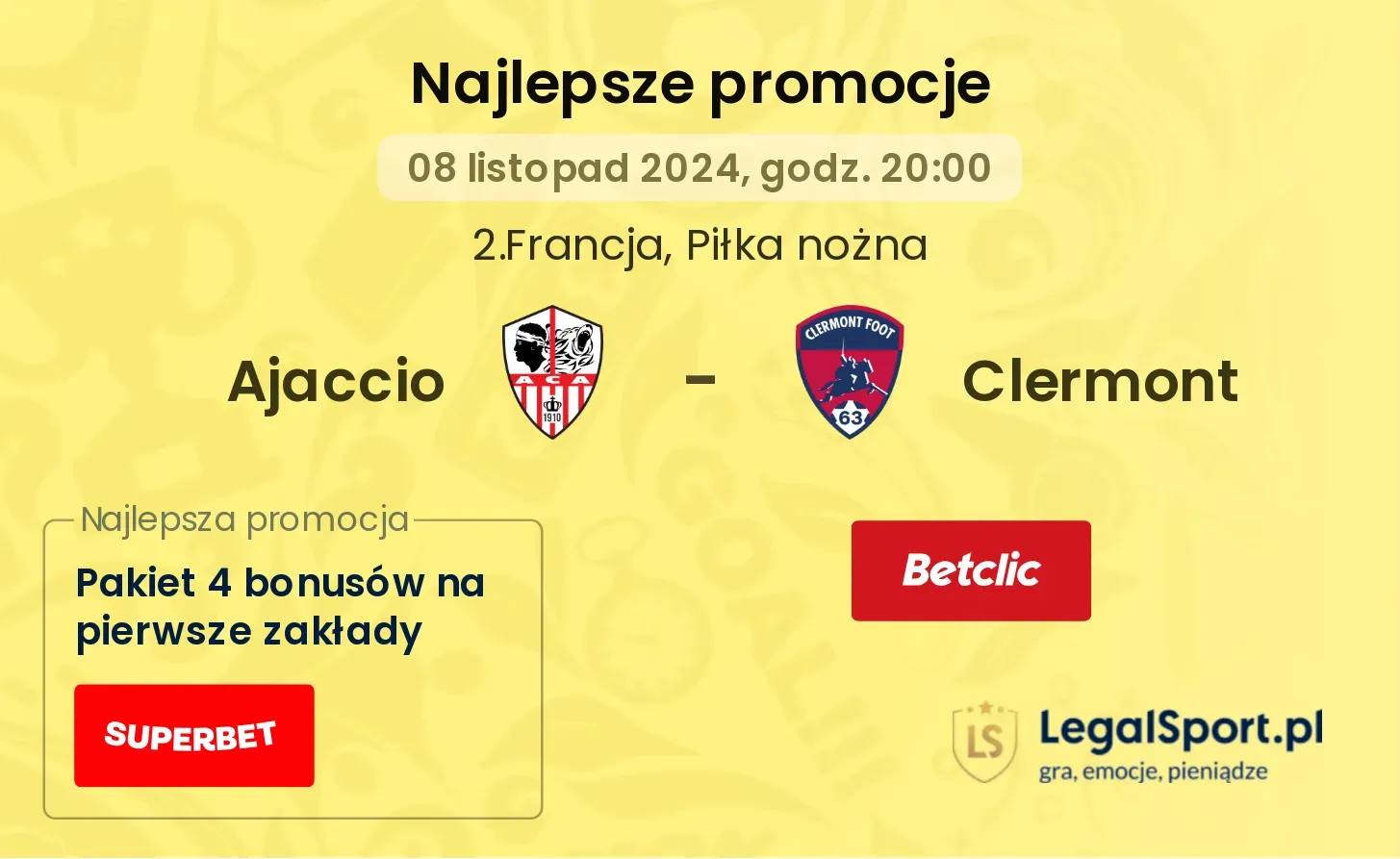 Ajaccio - Clermont promocje bonusy na mecz