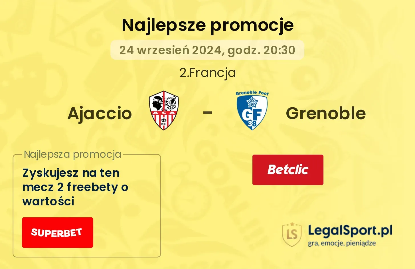 Ajaccio - Grenoble promocje bukmacherskie 24.09, 20:30