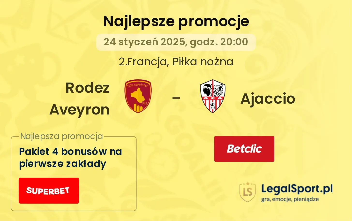 Ajaccio - Rodez Aveyron promocje bonusy na mecz