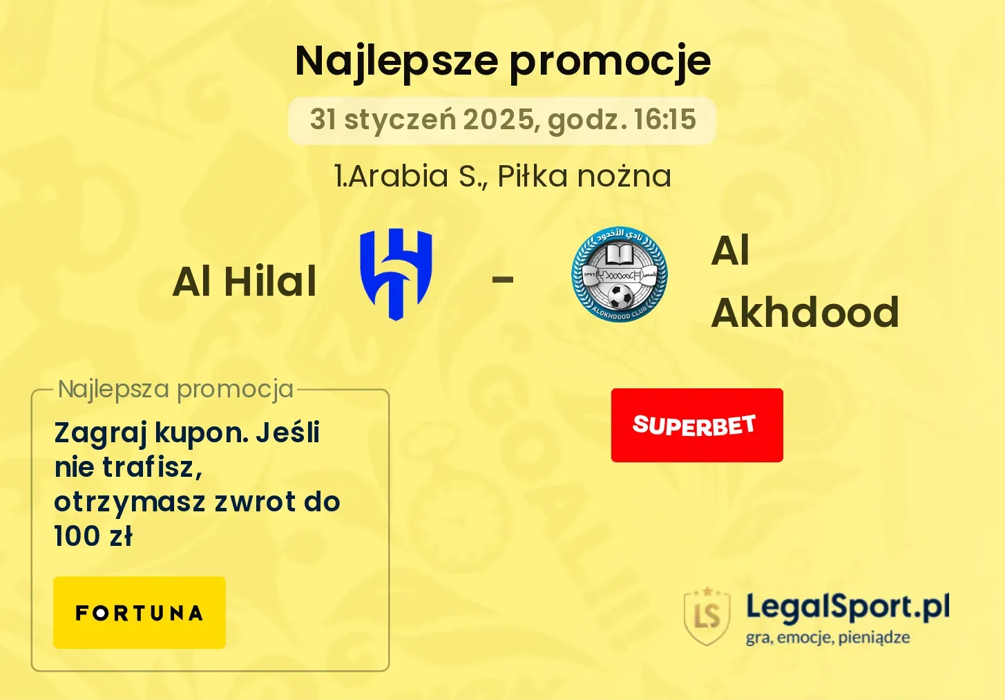 Al Hilal - Al Akhdood promocje bukmacherskie