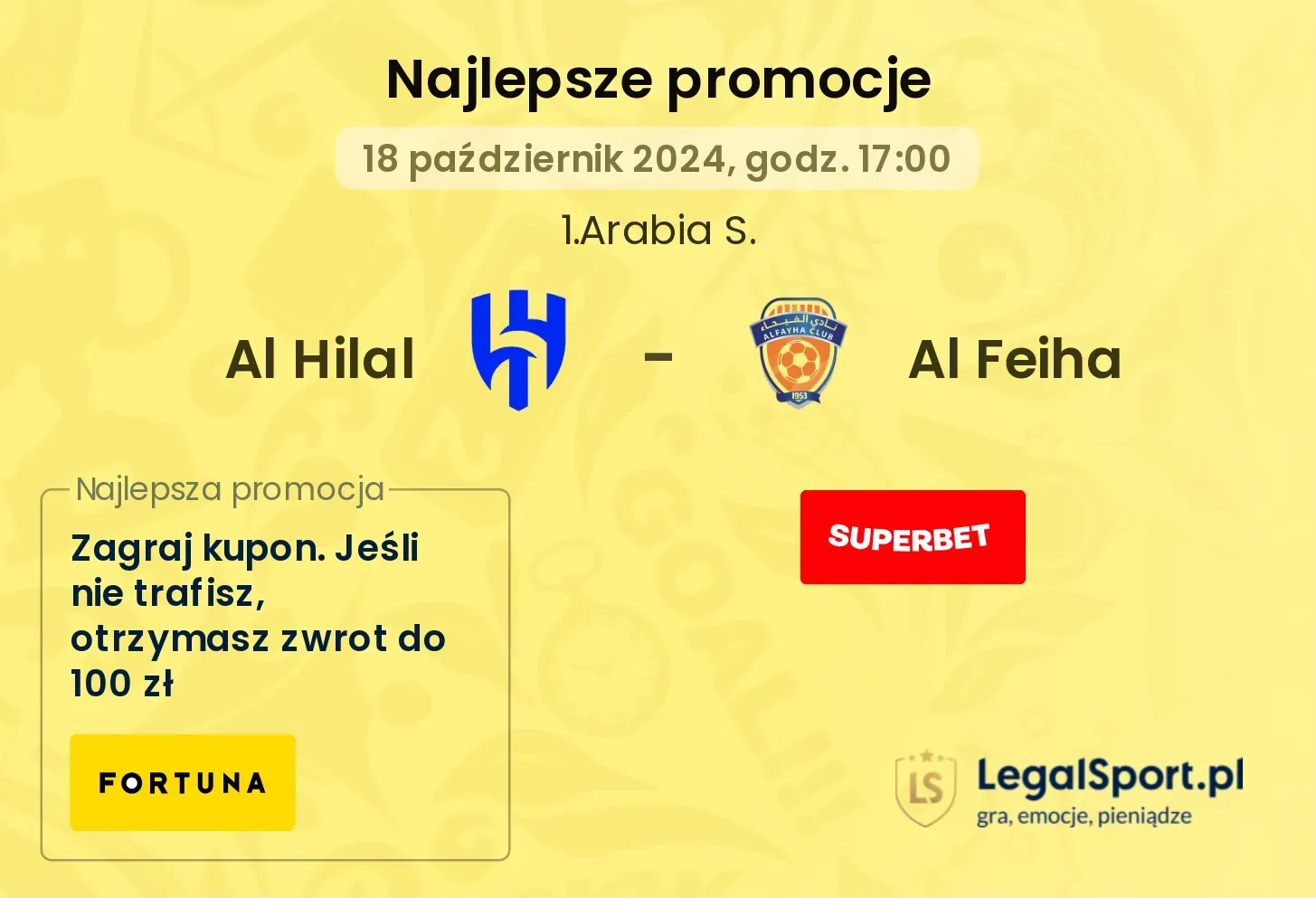 Al Hilal - Al Feiha promocje bukmacherskie 18.10, 17:00