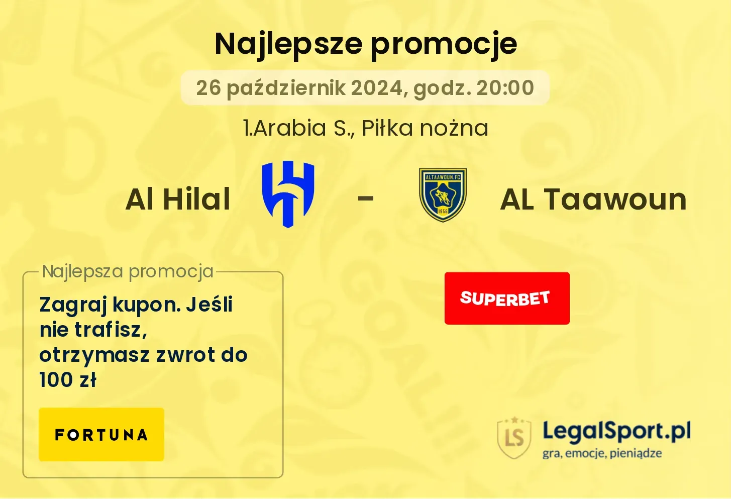 Al Hilal - AL Taawoun promocje bonusy na mecz